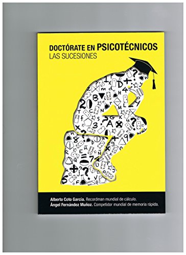 DOCTÓRATE EN PSICOTÉCNICOS LAS SUCESIONES